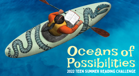 Oceans of Possibilities - Teen Summer Reading Challenge